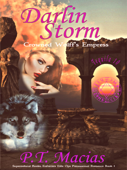 Cover image for Darlin Storm, Crowned Wolff's Empress (Supernatural Realm Enforcers Elite Ops Paranormal Romance Book 1)
